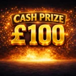 Win £100 Cash