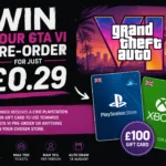 Win Your GTA VI Pre-Order for just £0.29