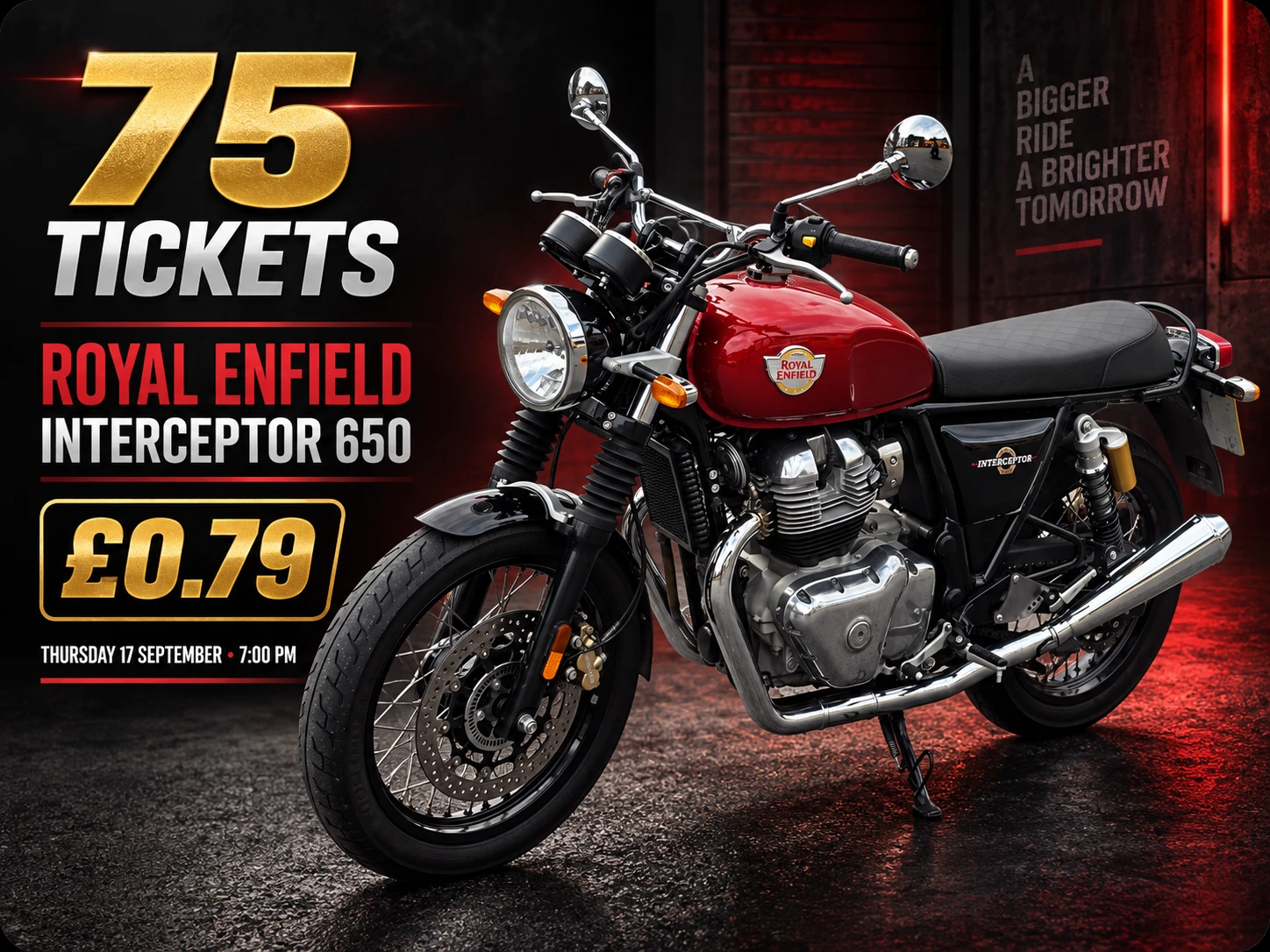 ChatGPT Image Sep 12, 2026, 12_35_16 PM Win 75 Tickets for the Royal Enfield Interceptor 650 Draw - Image 1